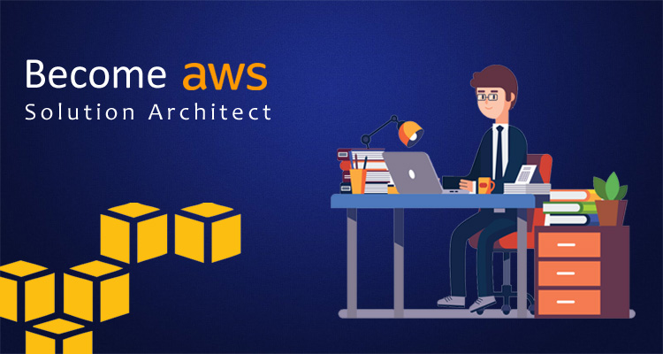 How to Start a Career as an AWS Solution Architect?